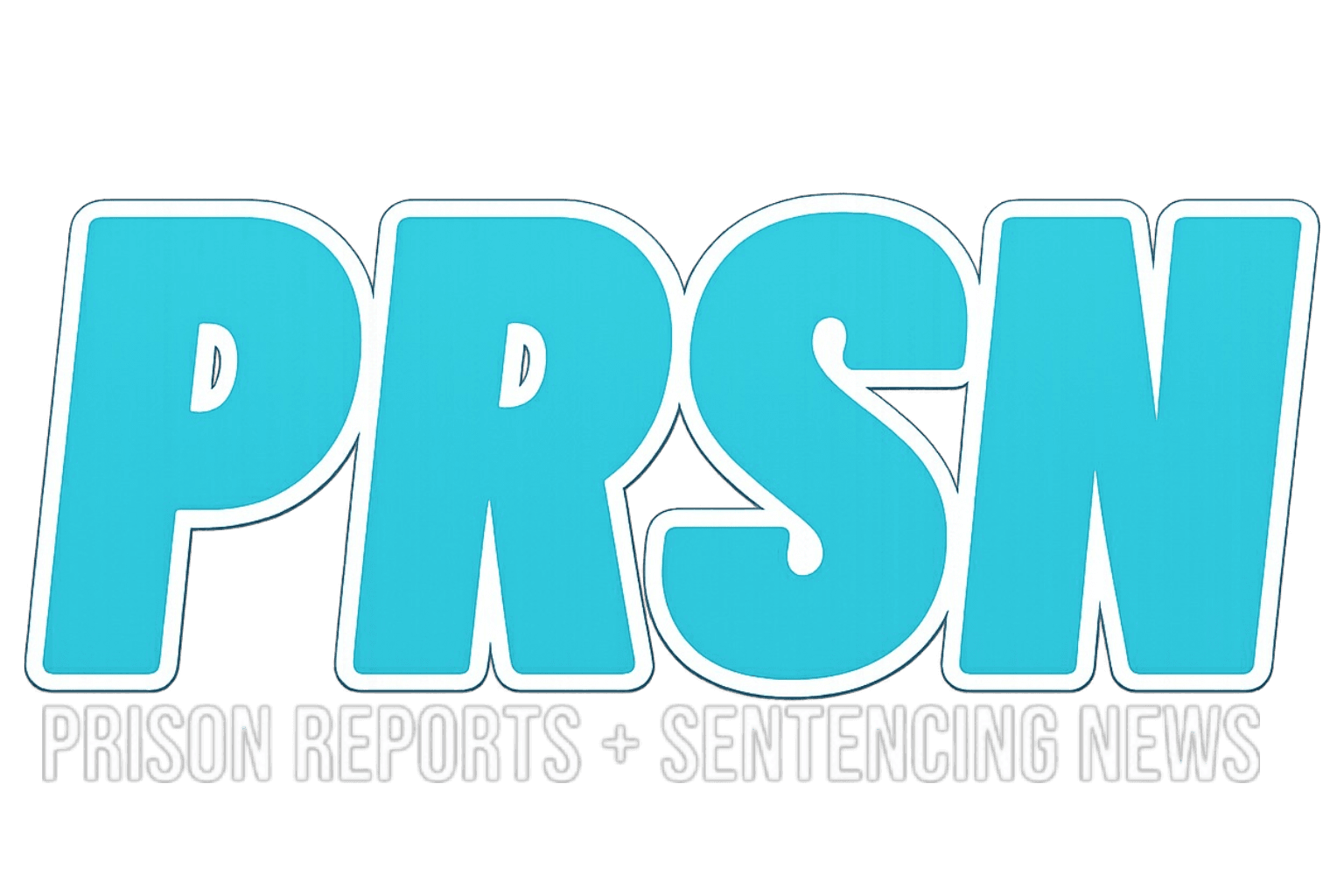 PRSN, Prison Reports and Sentencing News